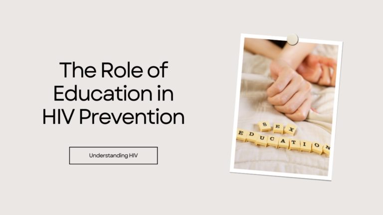 The Role of Education in HIV Prevention