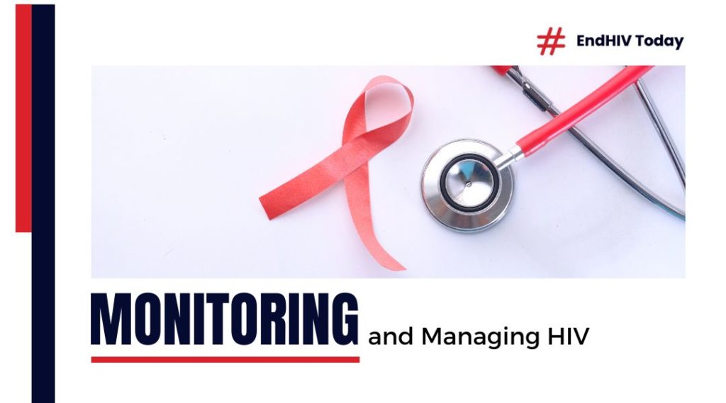 Monitoring and Managing HIV